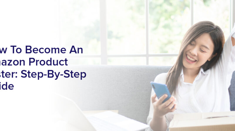 How To Become An Amazon Product Tester